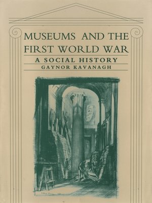 cover image of Museums and the First World War